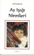 Ay Işığı Ninnileri                                                                                                                                                                                                                                             