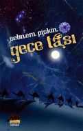 Gece Taşı                                                                                                                                                                                                                                                      