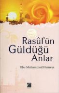 Rasul’ün Güldüğü Anlar                                                                                                                                                                                                                                         