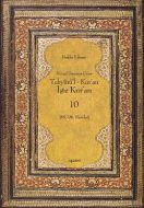 Nüzul Sırasına Göre Tebyinü’l Kur’an - İşte Kur’an                                                                                                                                                                                                             