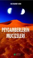 Peygamberlerin Mucizeleri                                                                                                                                                                                                                                      