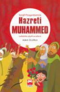 Sevgili Peygamberimiz Hazreti Muhammed                                                                                                                                                                                                                         