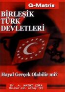 Birleşik Türk Devletleri                                                                                                                                                                                                                                       