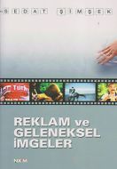 Reklam ve Geleneksel İmgeler                                                                                                                                                                                                                                   