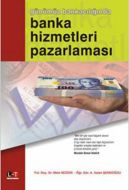 Günümüz Bankacılığında Banka Hizmetleri Pazarlamas                                                                                                                                                                                                             