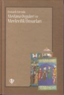 Osmanlı Şiirinde Mevlana Övgüleri Ve Mevlevilik Uns                                                                                                                                                                                                            