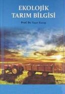 Ekolojik Tarım Bilgisi                                                                                                                                                                                                                                         