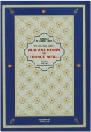 Bilgisayar Hatlı Kur’an-ı Kerim ve Türkçe Meali (                                                                                                                                                                                                              