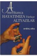 Amerikanca Hayatımıza Türkçe Altyazılar                                                                                                                                                                                                                        