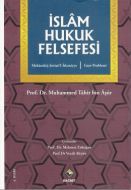 İslam Hukuk Felsefesi                                                                                                                                                                                                                                          