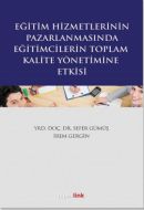 Eğitim Hizmetlerinin Pazarlamasında Eğitimcilerin                                                                                                                                                                                                              