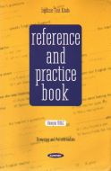 Reference and Practice Book                                                                                                                                                                                                                                    