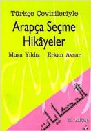 Türkçe Çevirileriyle Arapça Seçme Hikayeler 2. Kit                                                                                                                                                                                                             