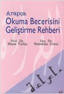 Arapça Okuma Becerisini Geliştirme Rehberi                                                                                                                                                                                                                     