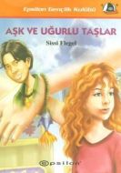 Aşk ve Uğurlu Taşlar                                                                                                                                                                                                                                           