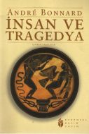 İnsan ve Tragedya                                                                                                                                                                                                                                              