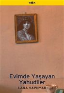 Evimde Yaşayan Yahudiler                                                                                                                                                                                                                                       