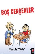 Boş Gerçekler                                                                                                                                                                                                                                                  