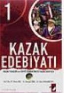 Kazak Edebiyatı 1                                                                                                                                                                                                                                              