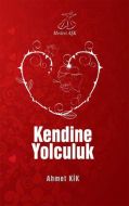 Mevlevi Aşk "Kendine Yolculuk"                                                                                                                                                                                                                                 