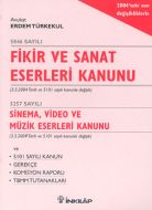 Fikir ve Sanat Eserleri Kanunu                                                                                                                                                                                                                                 