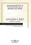 Gülşen-i Raz - Metni ve Şerhi (Ciltli)                                                                                                                                                                                                                         