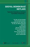 Sosyal Demokrasi Notları - Toplumları Başkaldırıya                                                                                                                                                                                                             