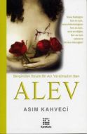 Alev                                                                                                                                                                                                                                                           