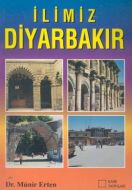 İlimiz Diyarbakır                                                                                                                                                                                                                                              