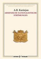 Armenische Nationalistische Strömungen                                                                                                                                                                                                                         