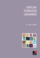 Kıpçak Türkçesi Grameri                                                                                                                                                                                                                                        