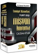 2014 Emniyet Hizmetleri Yurt Dışı Misyon Koruma Ça                                                                                                                                                                                                             