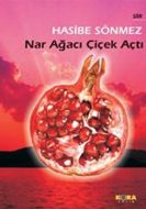 Nar Ağacı Çiçek Açtı                                                                                                                                                                                                                                           