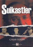 Suikastler                                                                                                                                                                                                                                                     