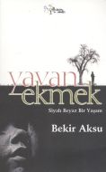 Yavan Ekmek                                                                                                                                                                                                                                                    