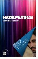 Hayal Perdesi Sinema Dergisi 2012 Yıllığı                                                                                                                                                                                                                      