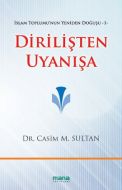 Dirilişten Uyanışa - İslam Toplumu