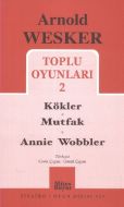 Toplu Oyunları 2 / Kökler - Mutfak - Annie Wobbler                                                                                                                                                                                                             