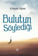 Bulutun Söylediği                                                                                                                                                                                                                                              