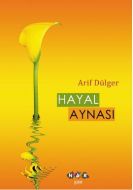 Hayal Aynası                                                                                                                                                                                                                                                   