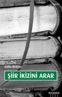 Şiir İkizini Arar                                                                                                                                                                                                                                              