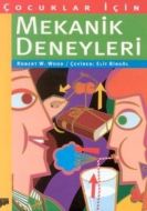 Çocuklar İçin Mekanik Deneyleri                                                                                                                                                                                                                                