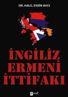 İngiliz Ermeni İttifakı                                                                                                                                                                                                                                        