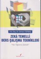 Zeka Temelli Ders Çalışma Teknikleri                                                                                                                                                                                                                           