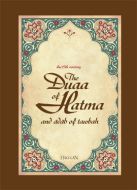 The Duaa of Hatma                                                                                                                                                                                                                                              