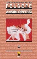 Felsefe Ansiklopedisi 4 (Ciltli)                                                                                                                                                                                                                               