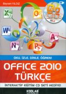 Office 2010 Türkçe (Oku, İzle, Dinle, Öğren)                                                                                                                                                                                                                   