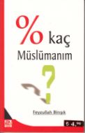 % Kaç Müslümanım                                                                                                                                                                                                                                               