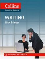 Collins English for Business: Writing                                                                                                                                                                                                                          