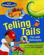 Telling Tails: Fun with Homonyms                                                                                                                                                                                                                               